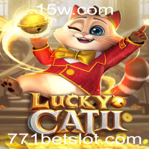Descubra o Fascinante Mundo de LuckyCatII com 771 Bet